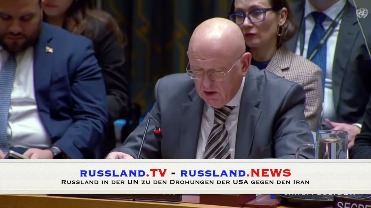 Russland in der UN zu den Drohungen der USA gegen den Iran