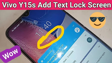How to add text on Lock screen in vivo Y15s