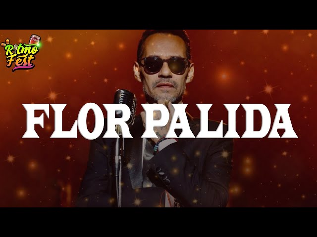 Marc Anthony - Flor Pálida (Letra)