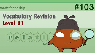 Revisiting English Vocabulary: Refreshing Your B1 Level Knowledge #103