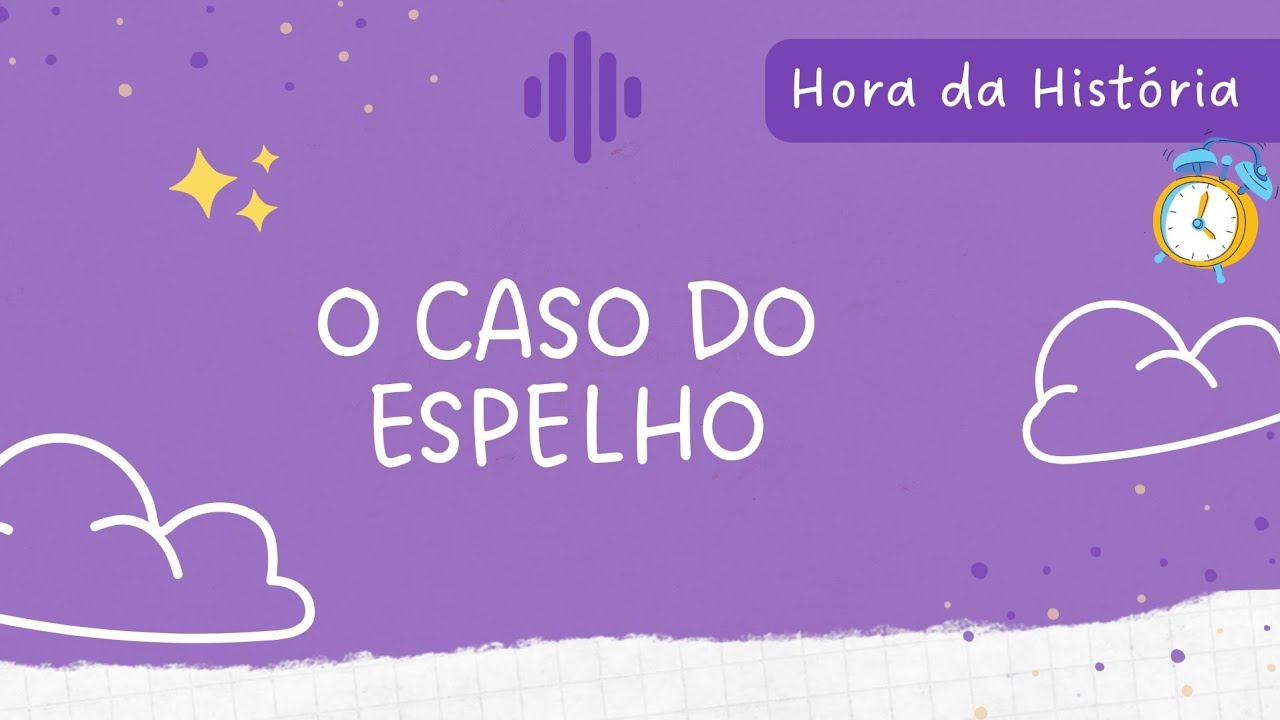 O CASO DO ESPELHO de RICARDO AZEVEDO // Histórias com a Cris #conto # ...