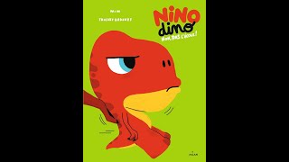 Lecture Nino Dino : Non, pas l'école !