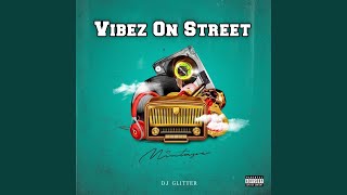 Vibez On Street mara Mix 5