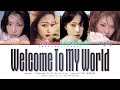 aespa - &#39;Welcome To MY World (feat. naevis)&#39; Lyrics (Color Coded Han/Rom/Eng) | ShadowByYoongi