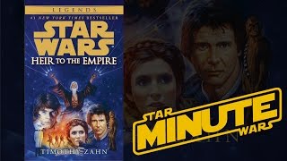 Heir to the Empire by Timothy Zahn (Legends) - Star Wars Minute