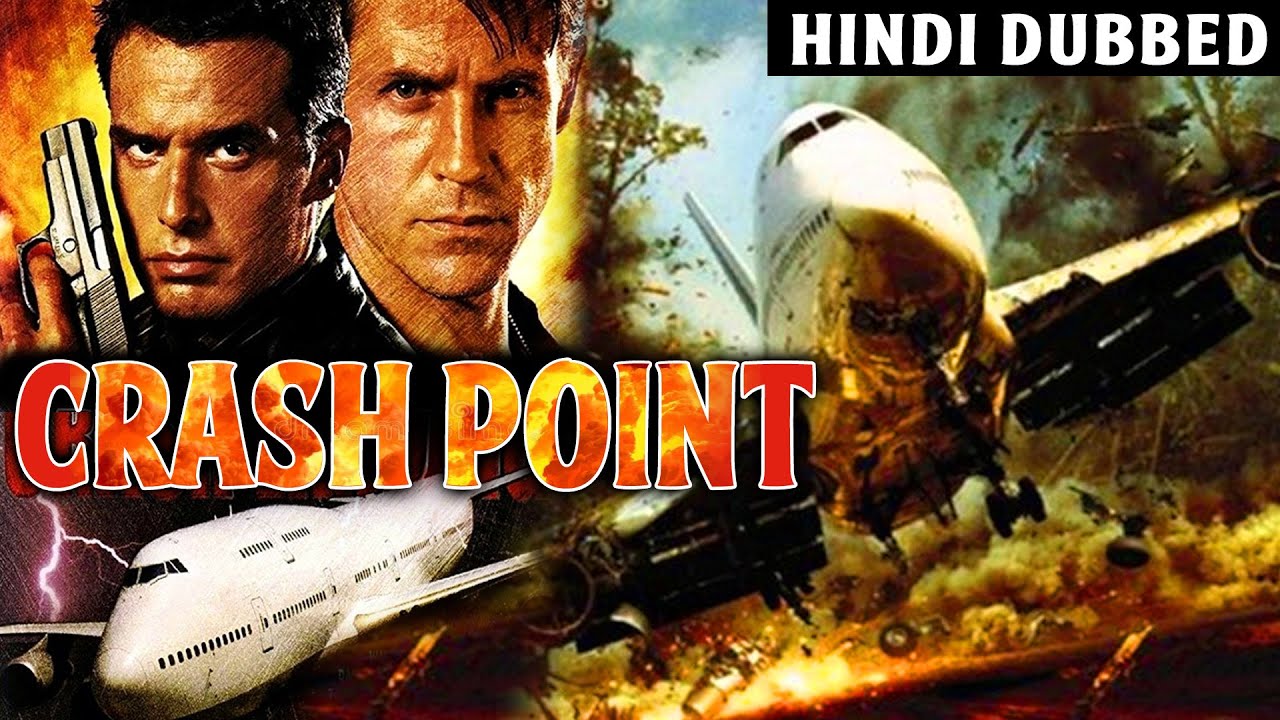 Crash Point Hindi Dubbed Hollywood Movie Full HD | Latest Hollywood Movie in Hindi |