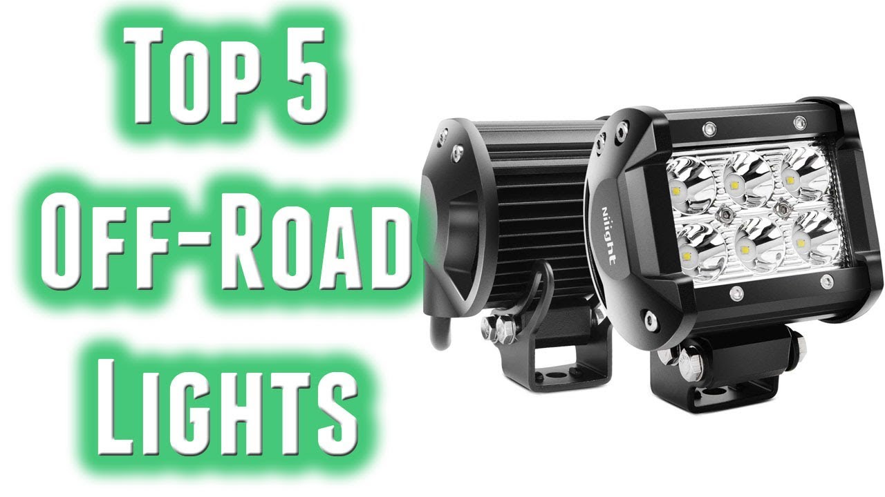 Best Off Road Lights 2019 YouTube