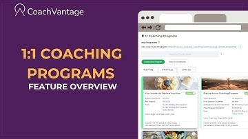 1:1 Coaching Programs - Feature Overview | CoachVantage Tutorial