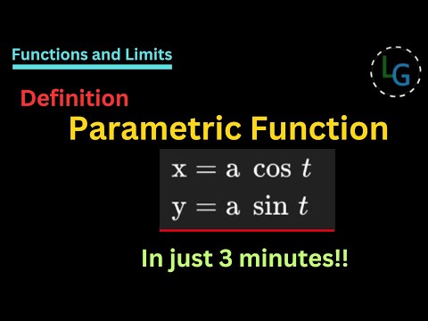 Definition of Parametric Function | Concept with Examples | What are parametric functions?