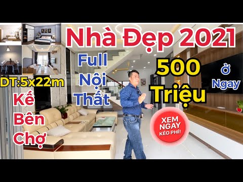 Nhà Đẹp Bình Chánh 2021- Nhà Đẹp Full Nội Thất - 500 Triệu nhận nhà ở ngay-Gần Chợ - DT:5x22m