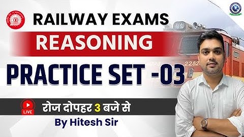 Railway Exams || Reasoning || Practice Set-03 || By Hitesh Sir #railway #Reasoning #alptechnician