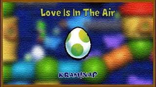kraminap - Love Is In The Air (from Yoshis Story) [Remix]