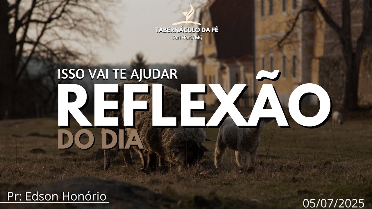 Reflexão do Dia | ISSO VAI TE AJUDAR 