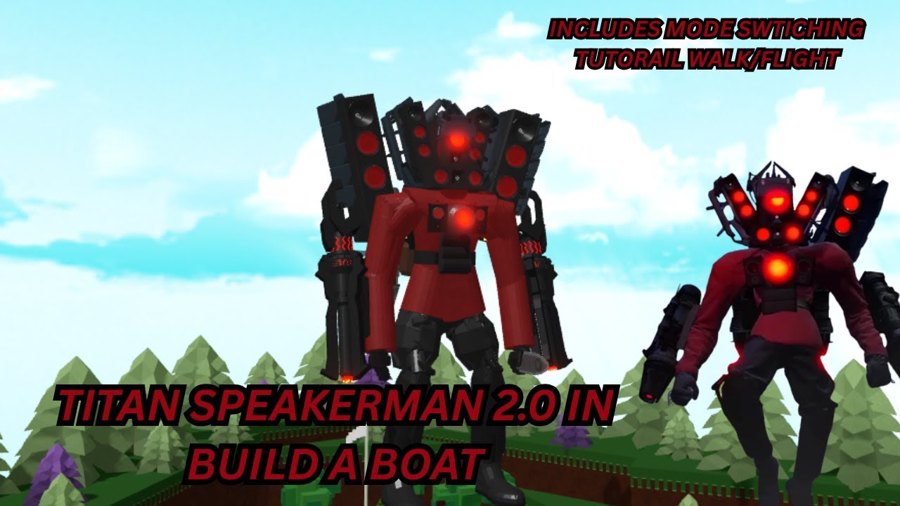 i built titan speakerman 2.0 in build a boat + mode changing tuto