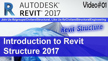 Introduction to Revit Structure 2017 V#01