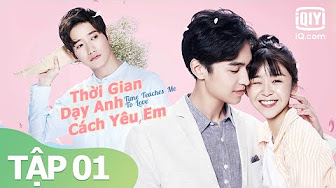 thời gian dạy cách anh yêu em