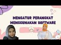 Mengatur perangkat menggunakan Software  ( tugas prakarya)