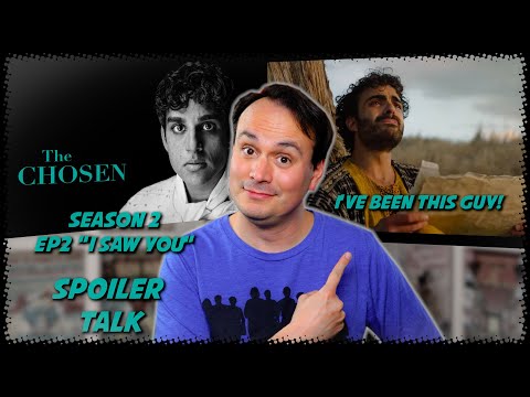 The Chosen Season 2 EP2 - I Saw You | SPOILER TALK