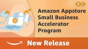 Amazon Appstore Small Business Accelerator Program