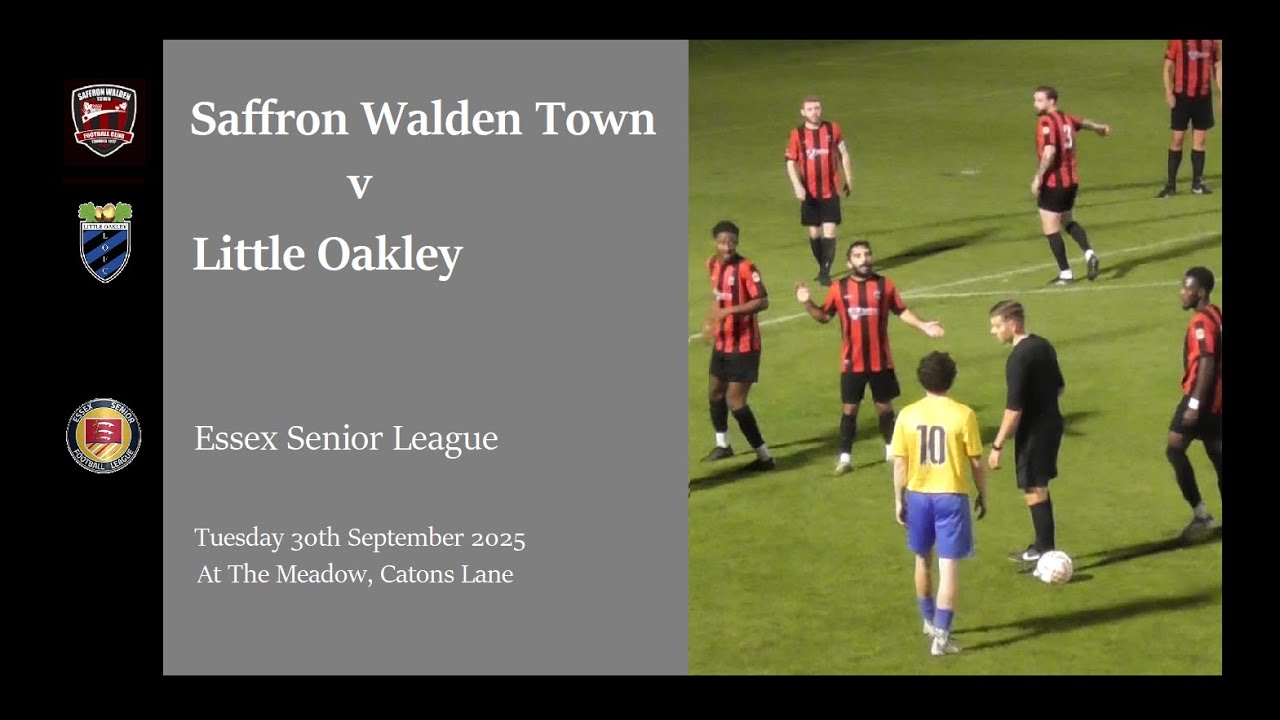 Saffron Walden Town v Little Oakley. Season 2025/26