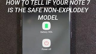 How To Tell If Your Galaxy Note 7 Is A Safe Model
