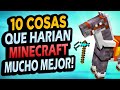 ✅ 10 Cosas Que Mejorarían Minecraft!! #2