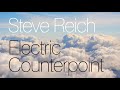 Steve Reich - Electric Counterpoint, Recordings Vol. 2 (2017 Compile)