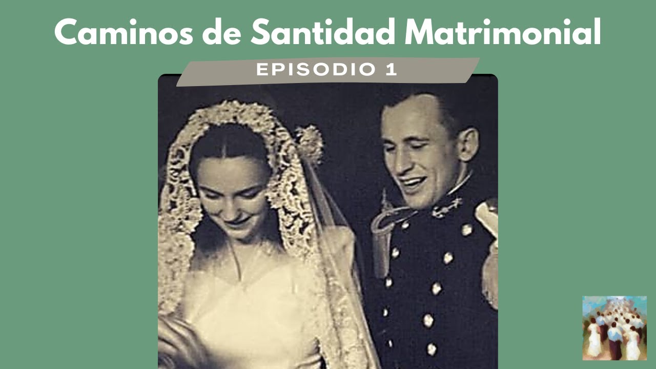 Enrique y Cecilia Shaw - Caminos de Santidad Matrimonial ep.1 (Radio María)