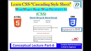 Word-Wrap Break-Word Property in CSS Part-6|CSS Word Wrap Word Break Property|CSS Tutorial in Hindi