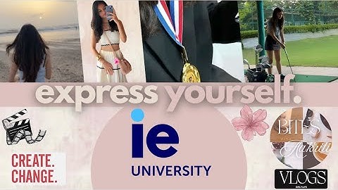 Express Yourself -IE University Application Video!