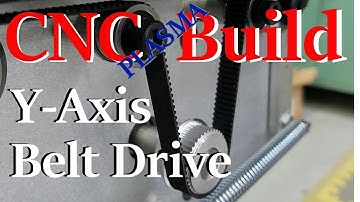 DIY CNC Plasma Table - Y Axis Belts
