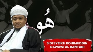 Semuanya Allah pada Hakikatnya - Syeikh Rohimuddin An-Nawawi Al-Bantani