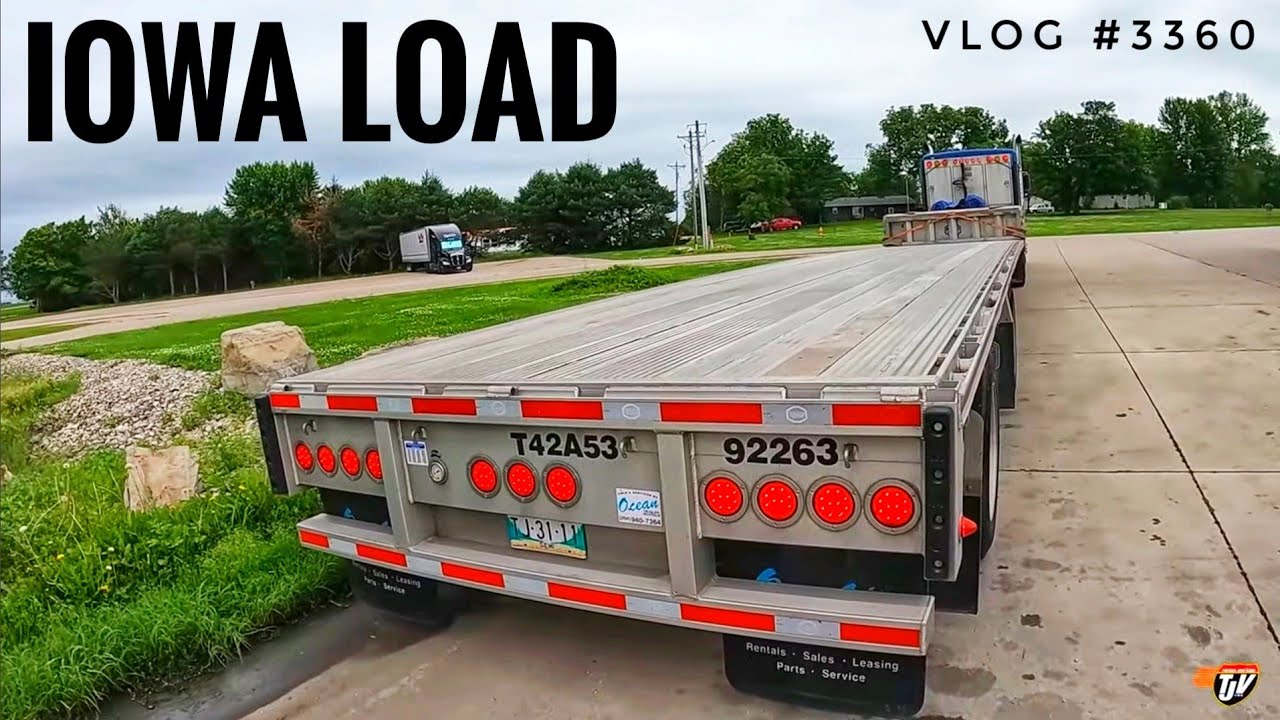 IOWA LOAD | My Trucking Life | Vlog 3360