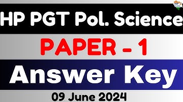 HPPSC PGT Political Science PAPER -1 Answer Key | Held On 9 June 2024 #hppgt #hppsc #hppgtcommission