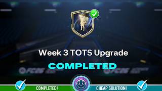 Week 3 TOTS Upgrade Pack Opened - Cheap Solution &amp; SBC Tips - FC 26