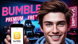 Get free bumble premium 2025’ new guide!! 