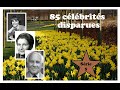 Hommage à 85 célébrités francophones disparues (5ème série)