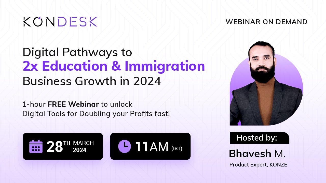 Digital Pathways to 2x Education and Immigration Business Growth in 2024