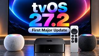 tvOS 27.2 Released! Apple TV 4K Gets a Surprise Update Before the 2026 Model Arrives!