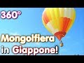 [360] In Mongolfiera a 360! - Vivi Giappone