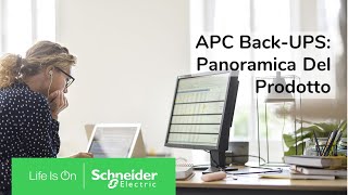 APC Back-UPS: Panoramica Della Damiglia Di Prodotti