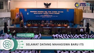 Selamat Datang Mahasiswa Baru ITS