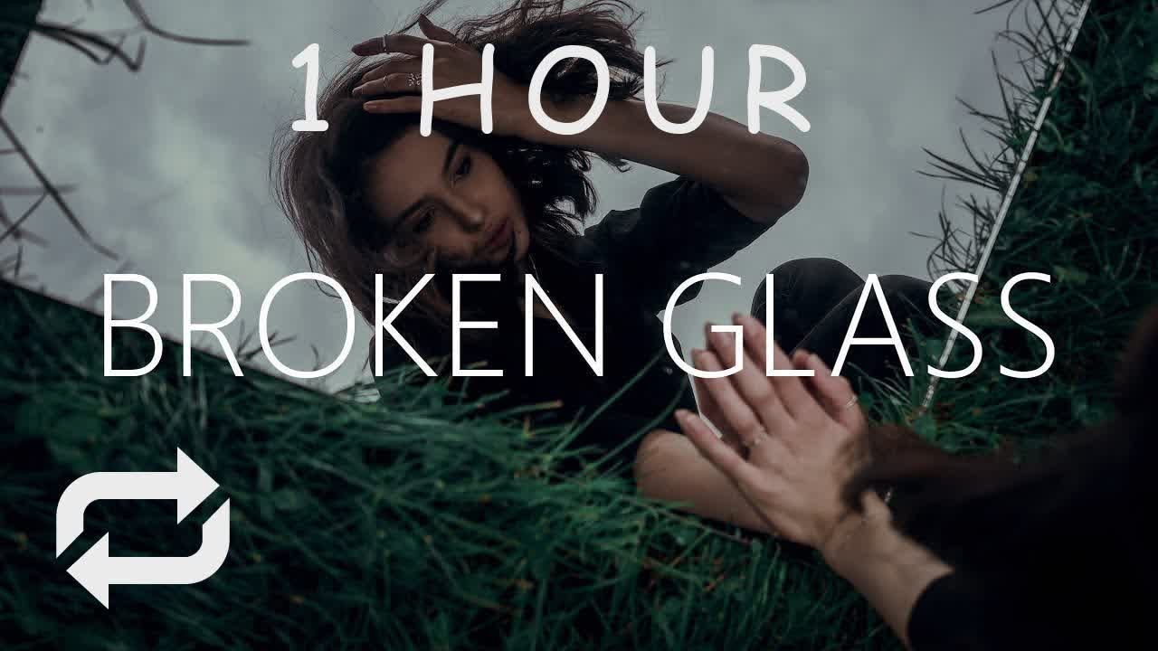 [1 HOUR] Sabai - Broken Glass (Lyrics) ft Merseh
