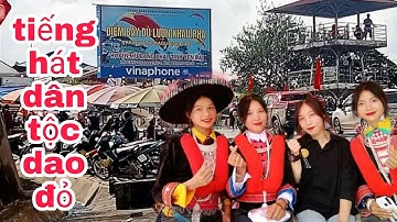 Hát lượn Dao Đỏ ll ìu miền dung l tiếng hát dân tộc dao đỏ  #tiempham #tienphamvlog