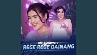 Rege Rege Dainang