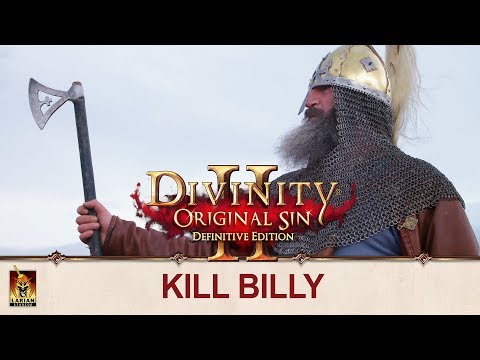 Divinity: Original Sin 2 - Kill Billy