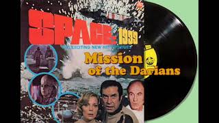 SPACE: 1999 Story Record #3 “Mission of the Darians (1975)
