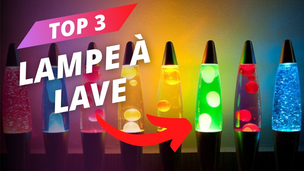 Les Meilleures Lampes à Lave en 2023