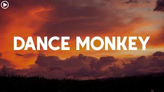 Tones and I - Dance Monkey (Lyrics) || Mix Playlist || Ed Sheeran, The Chainsmokers, Mix Lyrics