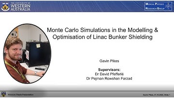 GAVIN PIKES; Monte Carlo Simulations in the Modelling and Optimisation of Linac Bunker Shielding